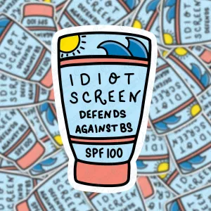PI039 Idiot Screen SVG & Acrylic Blank